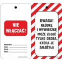 Zawieszka LOTO miękka z metalowym kółkiem: "Kłódkę i wywieszkę może zdjąć tylko osoba:" 75 x 160 mm
